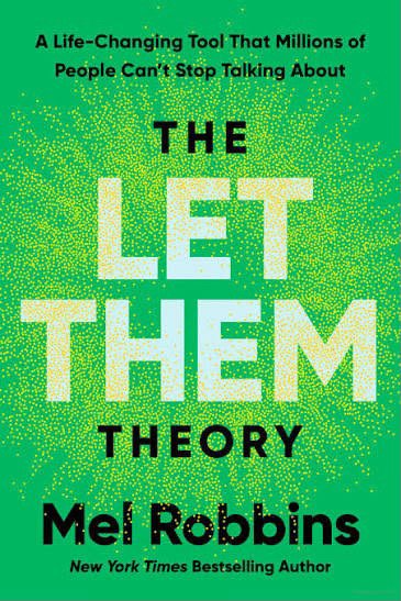 The Let Them Theory — Mel Robbins